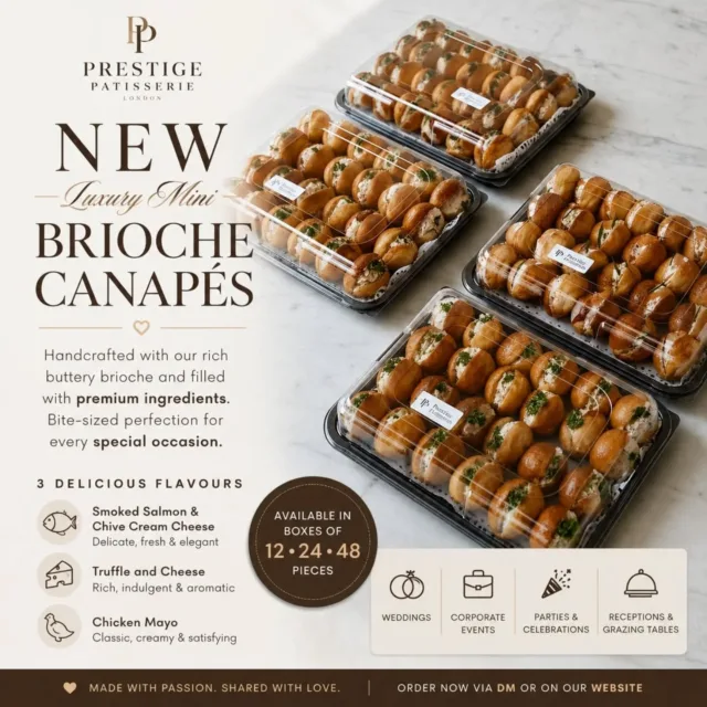 Introducing our NEW Luxury Mini Brioche Canapés.  Small in size, big on flavour.
Freshly baked buttery brioche, handcrafted in our North London patisserie and filled with carefully selected premium ingredients, creating elegant bite-sized canapés for every special occasion.  Choose from:  - Smoked Salmon & Chive Cream Cheese
- Truffle and Cheese
- Chicken Mayo  Perfect for:  🤍 Wedding receptions
💼 Corporate events
🥂 Private parties
🎉 Celebrations
🍴 Luxury grazing tables  Available in boxes of 12, 24 or 48 pieces, freshly prepared to order.
Whether you're hosting an intimate gathering or a large celebration, our brioche canapés are designed to impress your guests from the very first bite.  📍Collection from our North London patisserie.
🚗 You're also welcome to arrange your own courier.  👉 Order online or send us a message to discuss your event.  #PrestigePatisserie